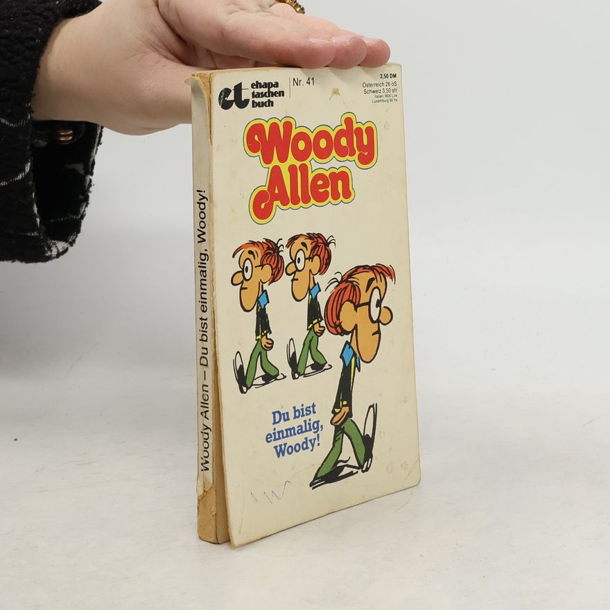 Woody Allen Du bist einmalig, Woody!