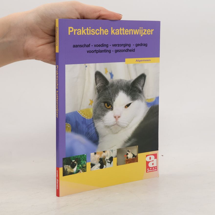 Redactie Over Dieren Praktische kattenwijzer