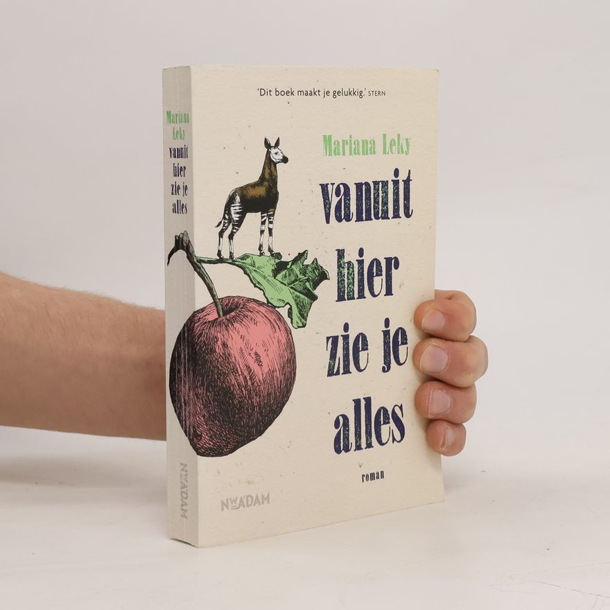 Mariana Leky Vanuit hier zie je alles