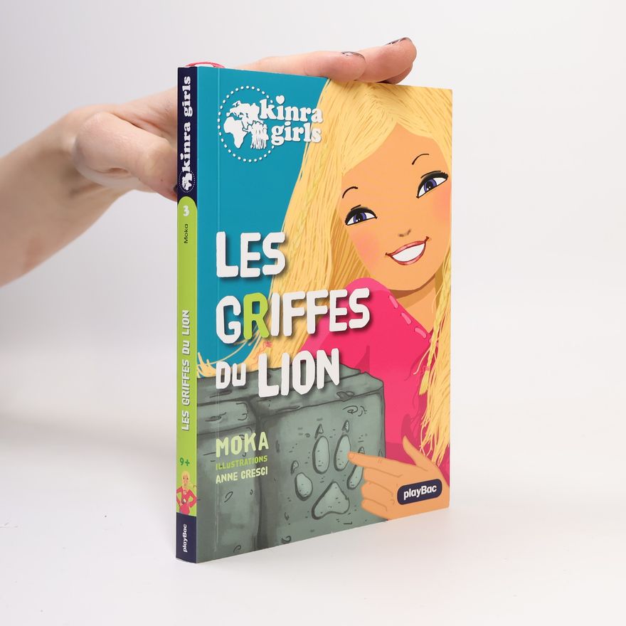 Anne Cresci Les griffes du lion