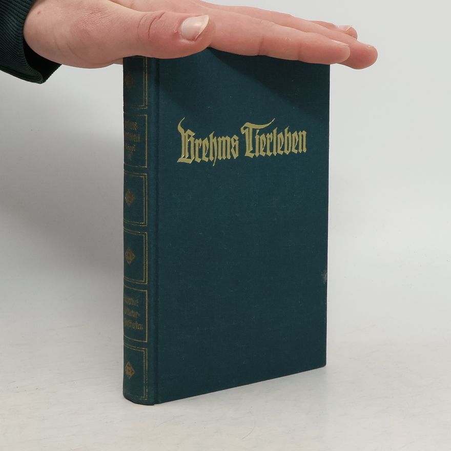 Alfred Edmund Brehm Brehms Tierleben 17