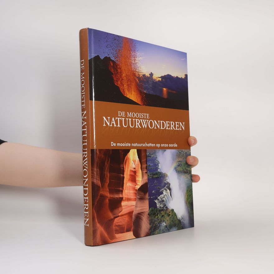 Auteurscollectief De mooiste natuurwonderen