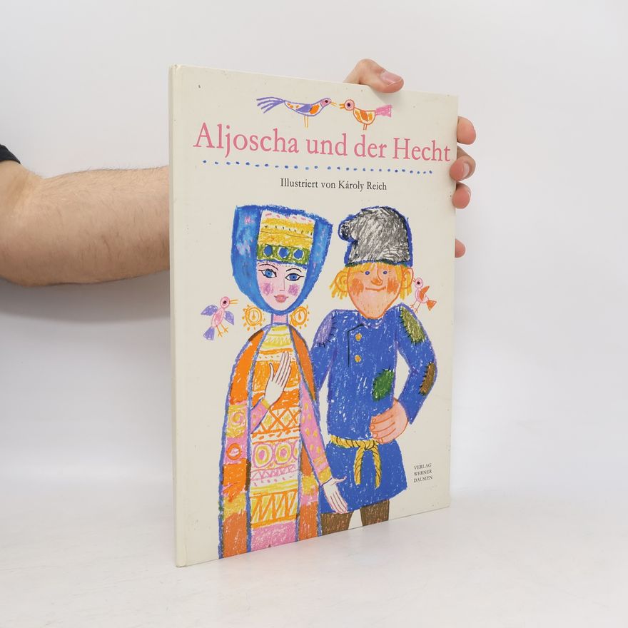 Károly Reich Aljoscha und der Hecht