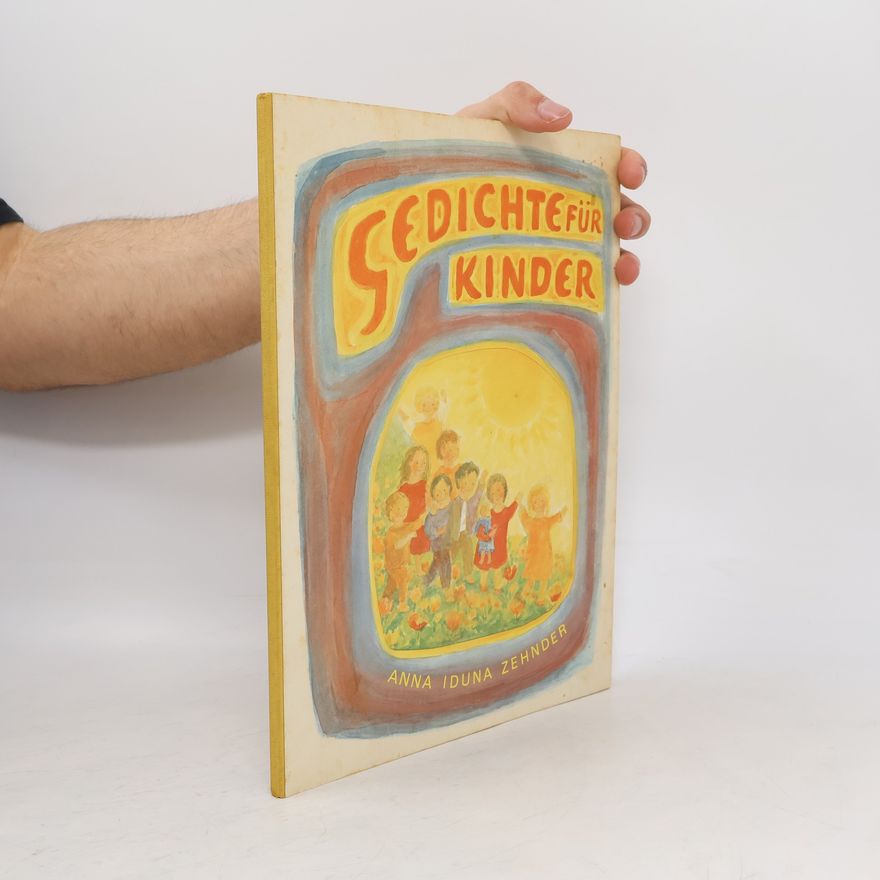 Anna Iduna Zehnder Gedichte für Kinder