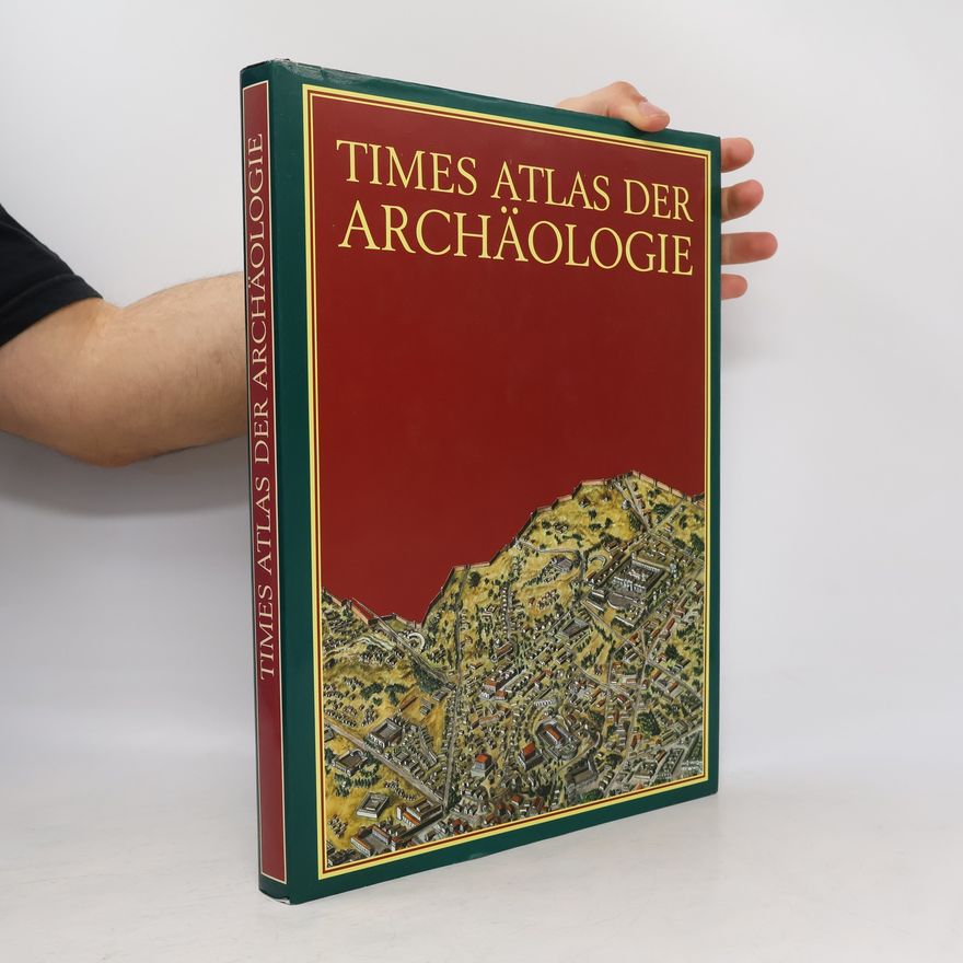 Autorenkollektiv Times-Atlas der Archäologie