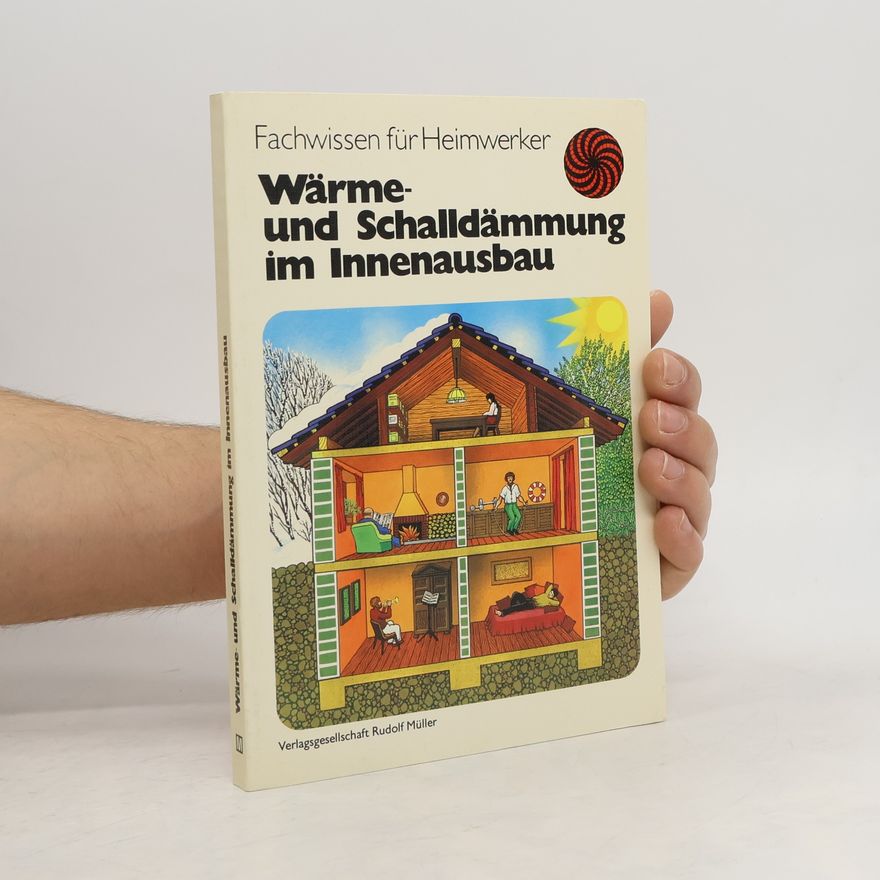 Dietmar Lochner Wärme- und Schalldämmung im Innenausbau