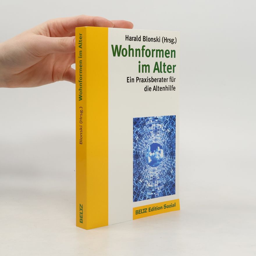 Harald Blonski Wohnformen im Alter