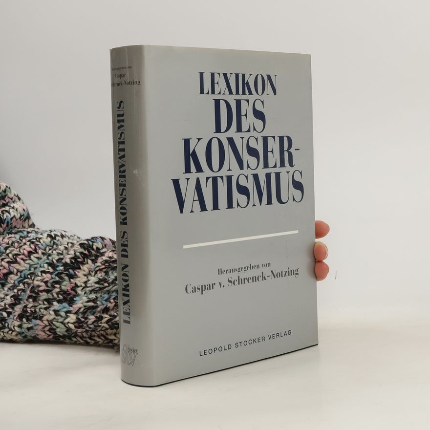 Caspar von Schrenck-Notzing Lexikon des Konservatismus