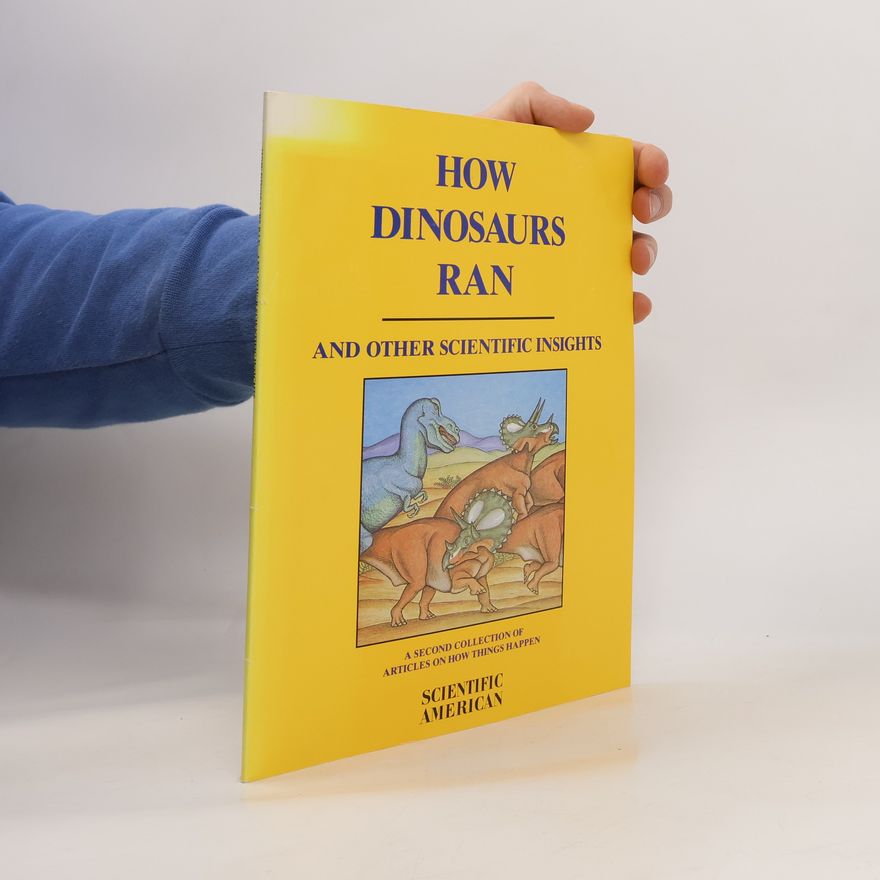 Collectif d'auteurs How Dinosaurs Ran and Other Scientific Insights