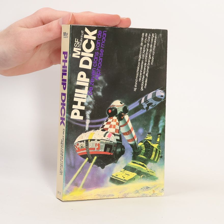 Philip K. Dick De zeven clans van de Alphaanse maan