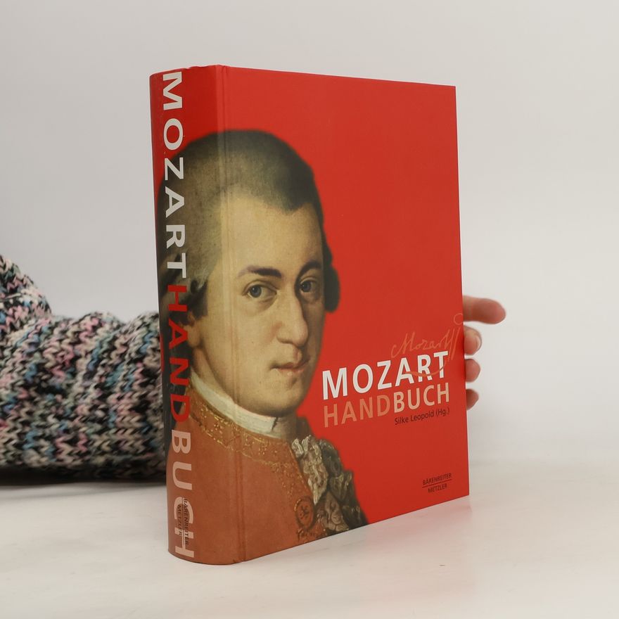 Silke Leopold Mozart-Handbuch