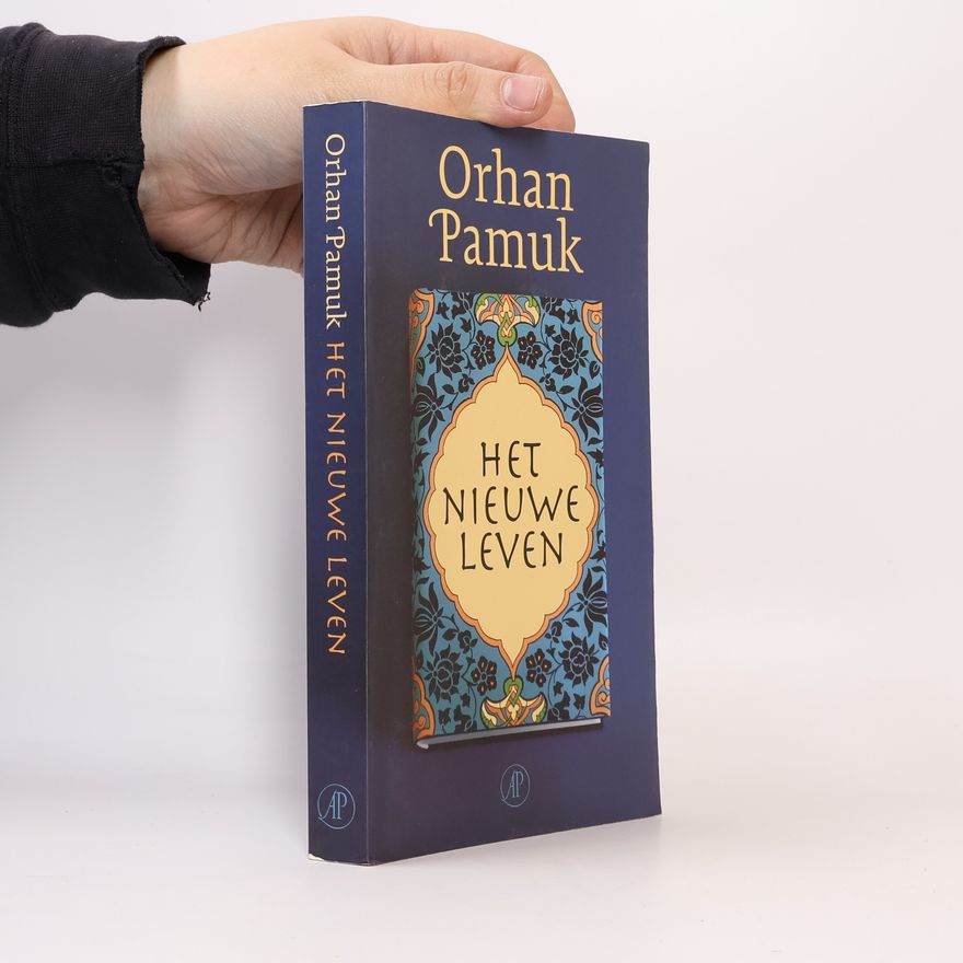 Orhan Pamuk Het nieuwe leven