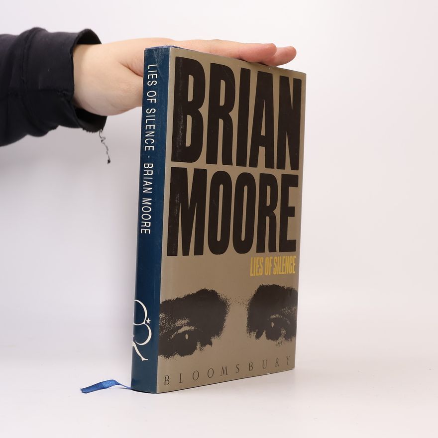 Brian Moore Lies of Silence