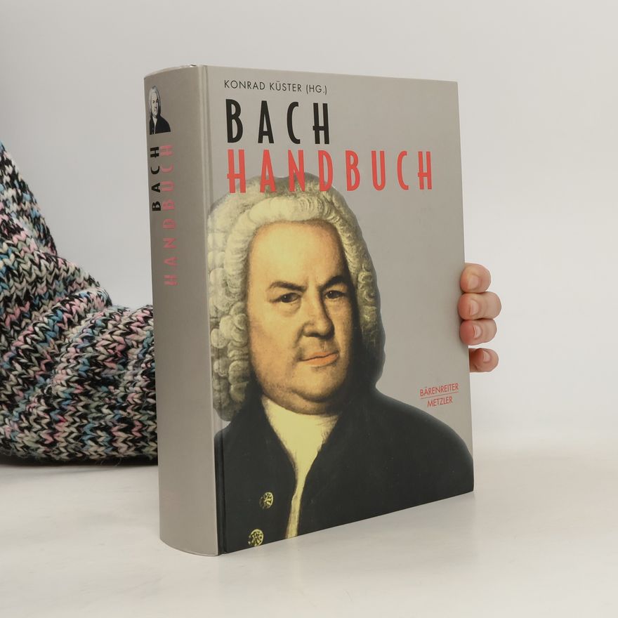 Konrad Küster Bach-Handbuch