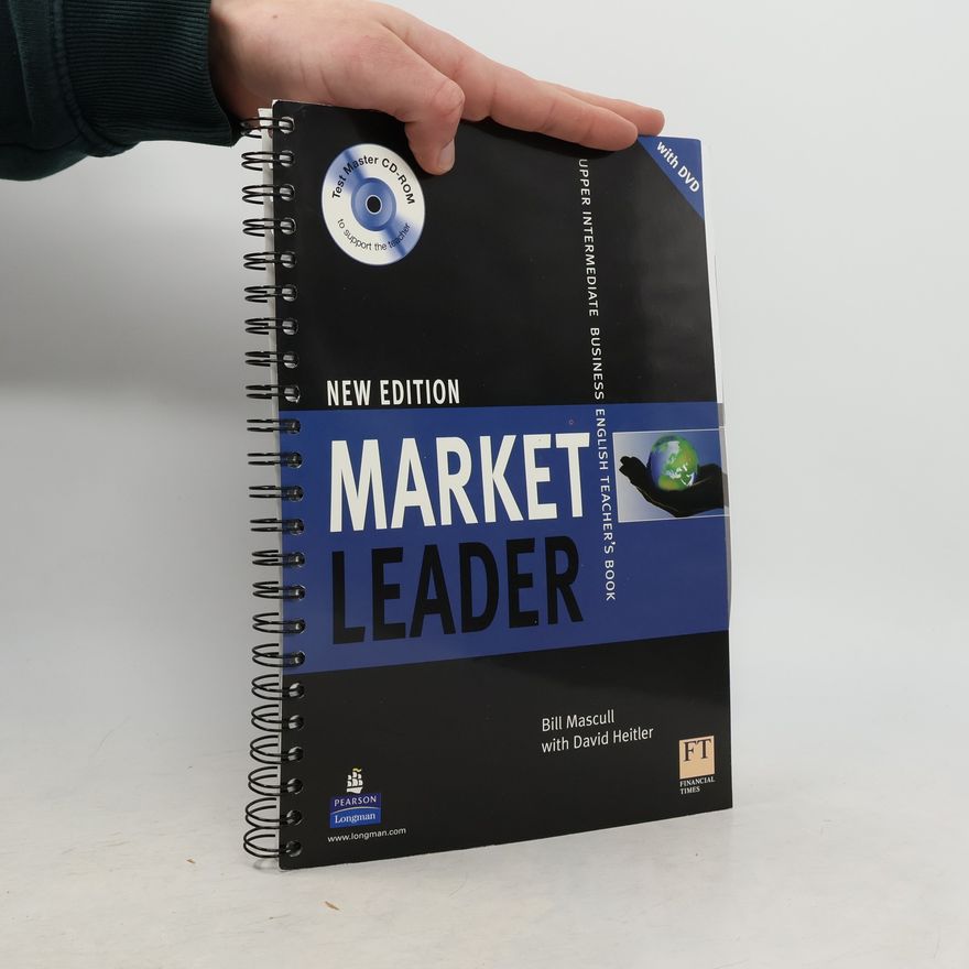 Bill Mascull Market Leader: Upper Intermediate Teacher´s Book and DVD Pack