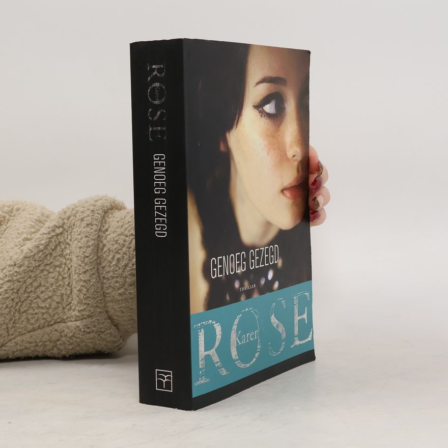 Karen Rose Genoeg gezegd