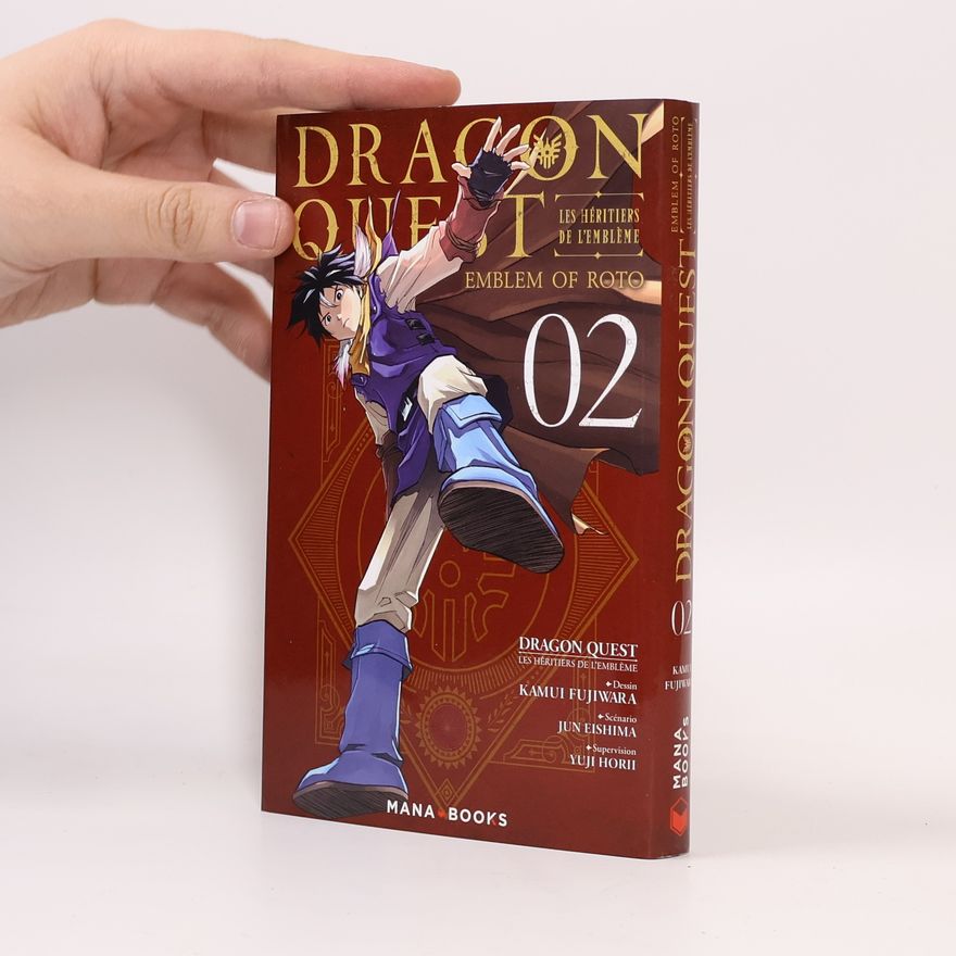 Yuji Horii Dragon Quest - Les héritiers de l'Emblème