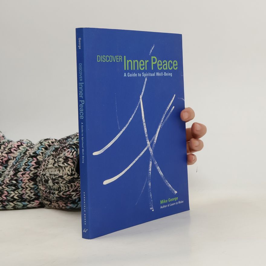 Mike George Discover Inner Peace