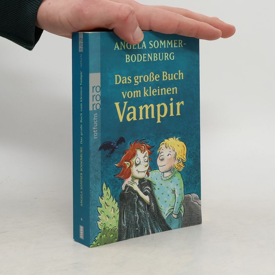 Angela Sommerová-Bodenburgová Das große Buch vom kleinen Vampir