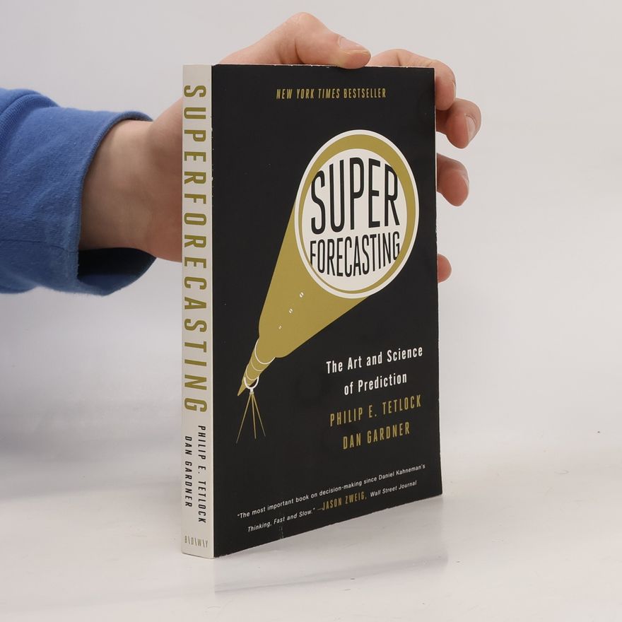 Philip E. Tetlock Superforecasting