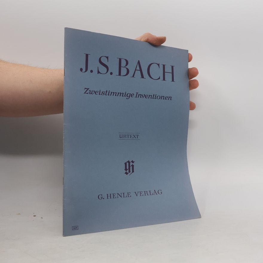 Johann Sebastian Bach Zweistimmige Inventionen