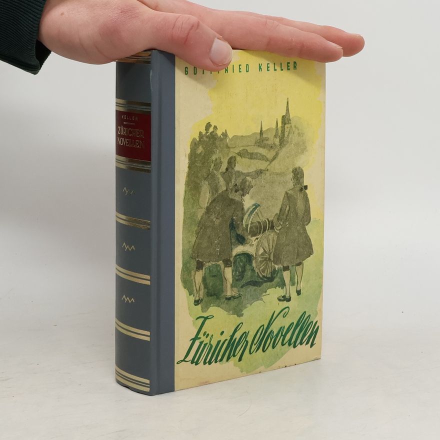 Gottfried Keller Züricher Novellen