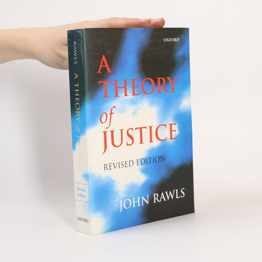 John Rawls A Theory of Justice