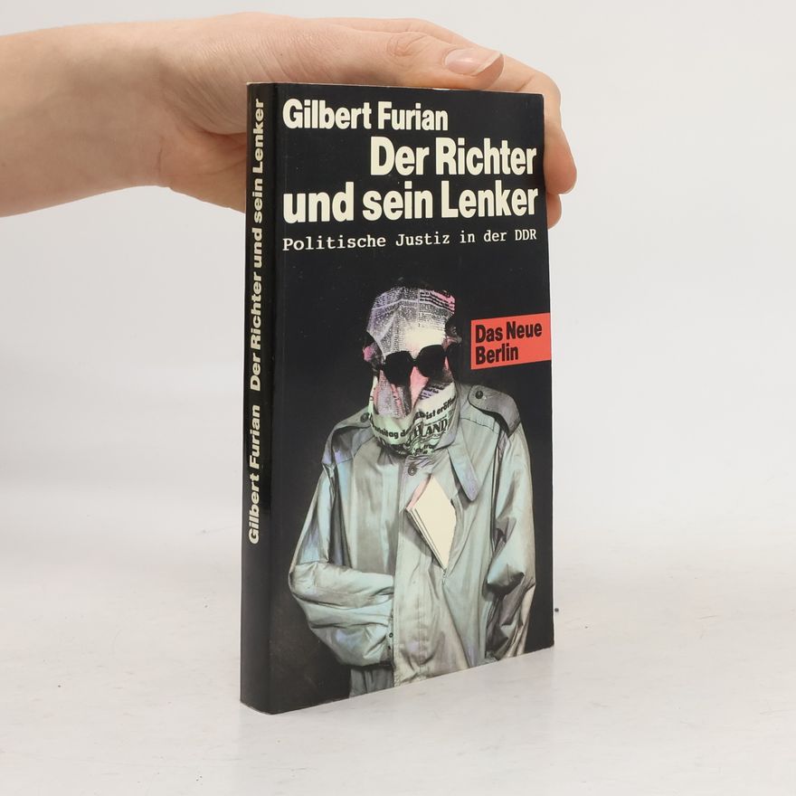 Gilbert Furian Der Richter und sein Lenker