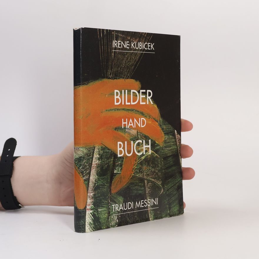 Irene Kubicek Bilder Hand Buch