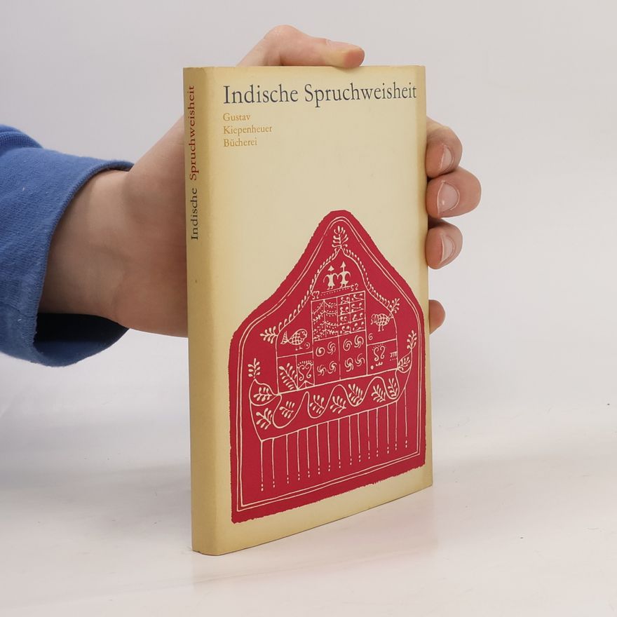 Gustav Kiepenheuer Bücherei Indische Spruchweisheit