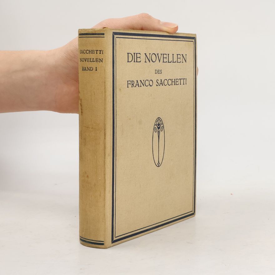 Franco Sacchetti Die Novellen I