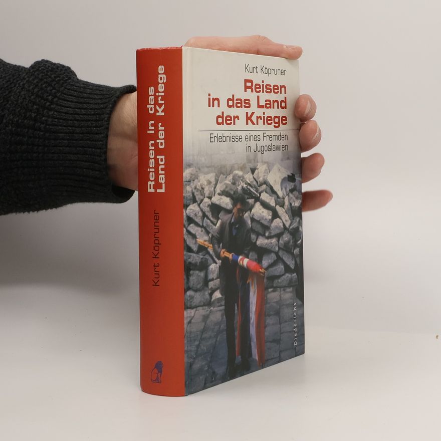 Kurt Köpruner Reisen in das Land der Kriege