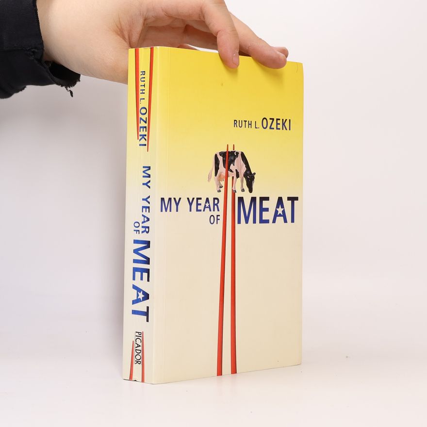 Ruth Ozeki My Year of Meat
