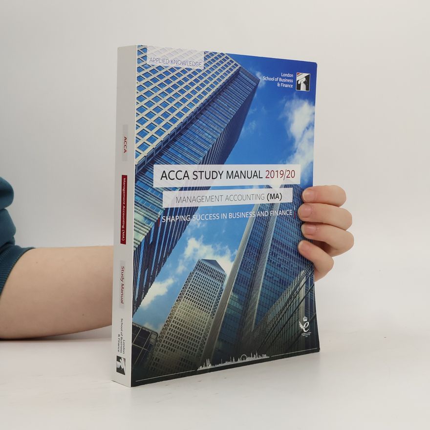 Autorenkollektiv ACCA Managment Accounting (MA) 2019/20 - Study Manul + Question Bank + Revision Cards