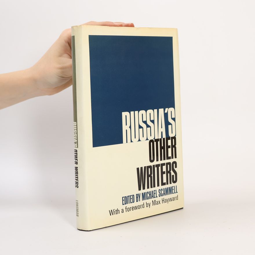 Michael Scammell Russia's Other Writers