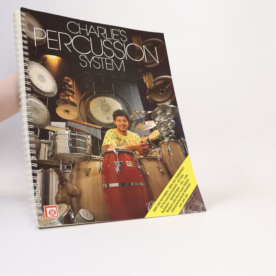 Charlie Weibel Charlie's Percussion System