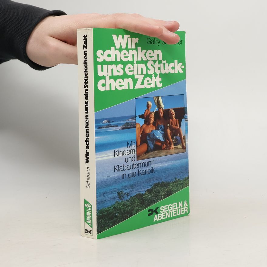 Gaby Scheurer Wir schenken uns ein Stückchen Zeit