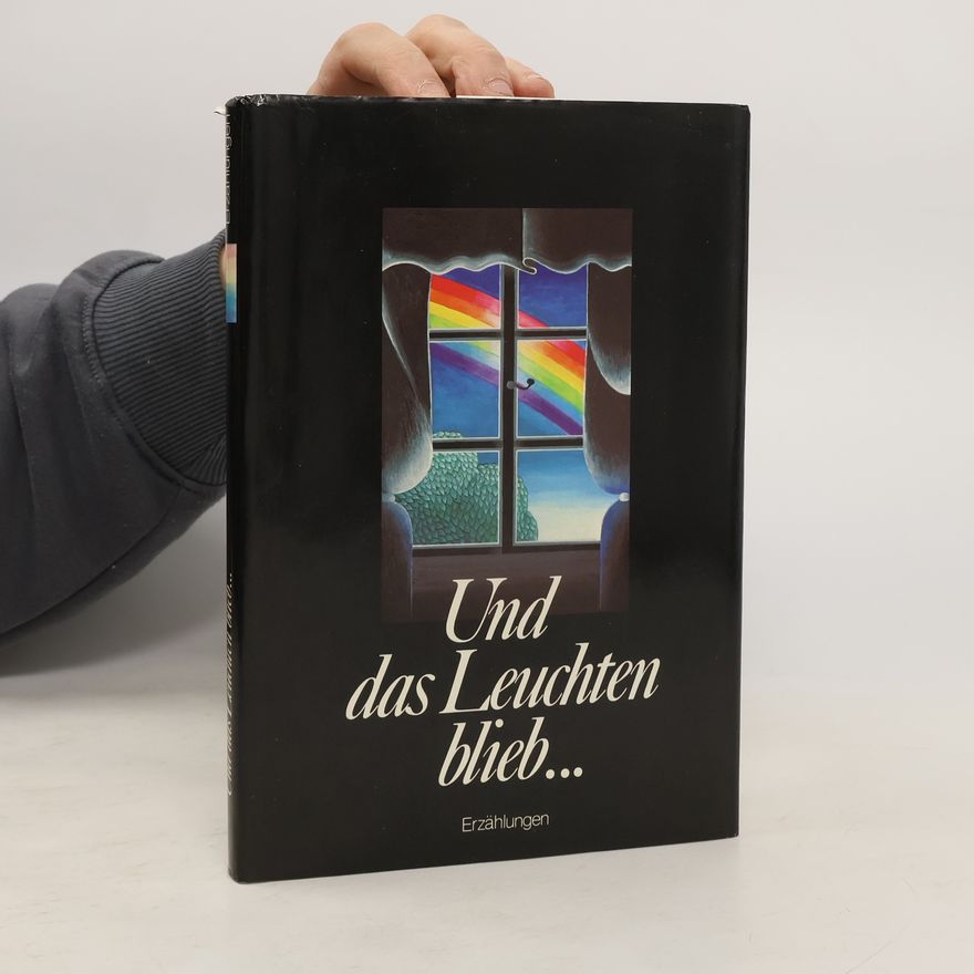 Peter Nasarski Und das Leuchten blieb...