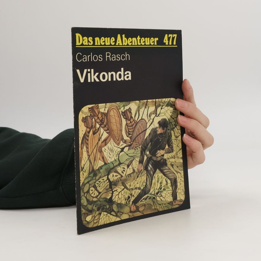 Carlos Rasch Das neue Abenteuer - 477: Vikonda