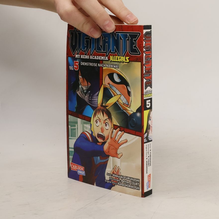 Hidejuki Furuhaši Vigilante: My Hero Academia Illegals 5