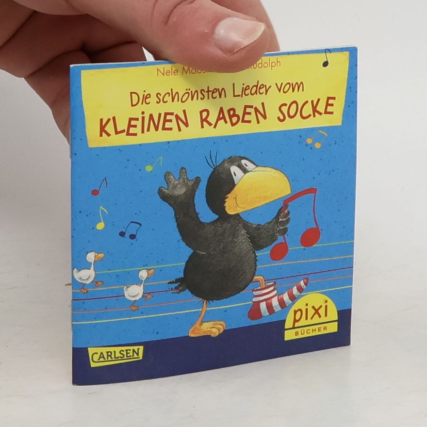 Annet Rudolph Die Schönsten Lieder vom Kleinen Raben Socke