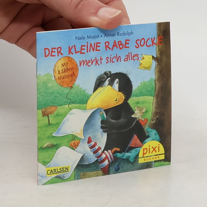Annet Rudolph Der kleine Rabe Socke merkt sich alles