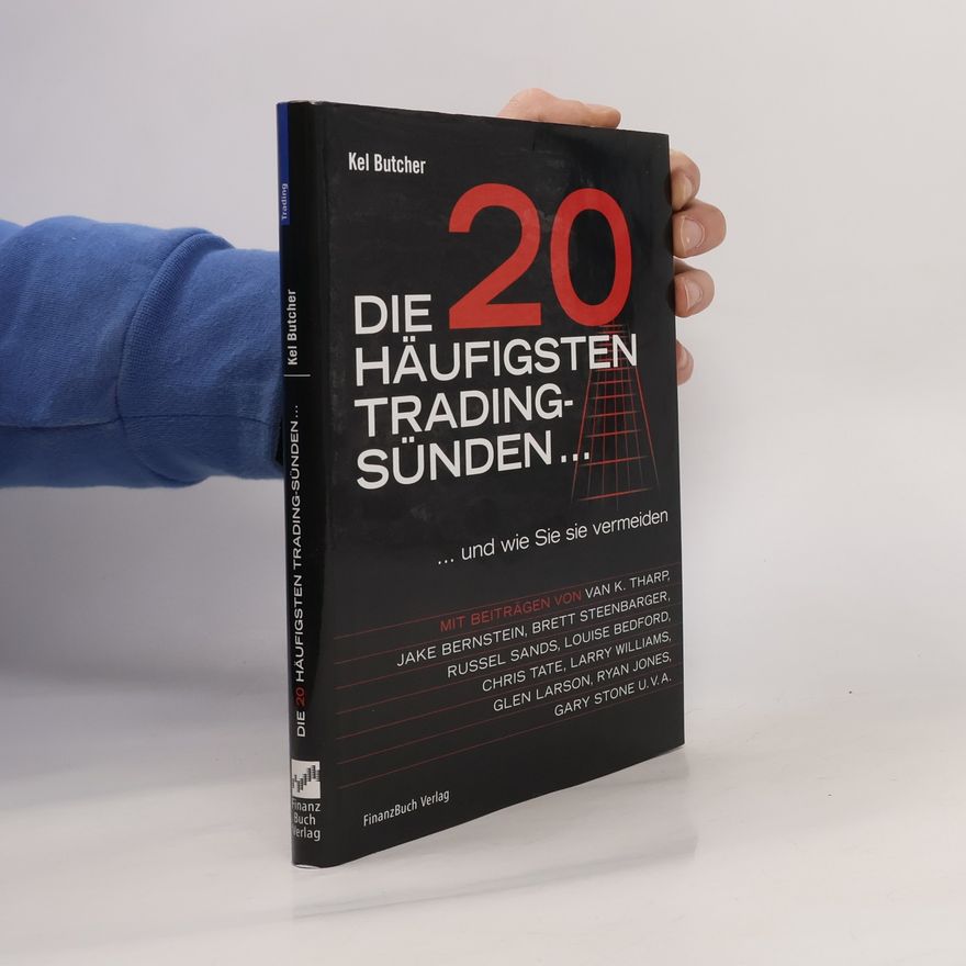 Kel Butcher Die 20 häufigsten Tradingsünden ...