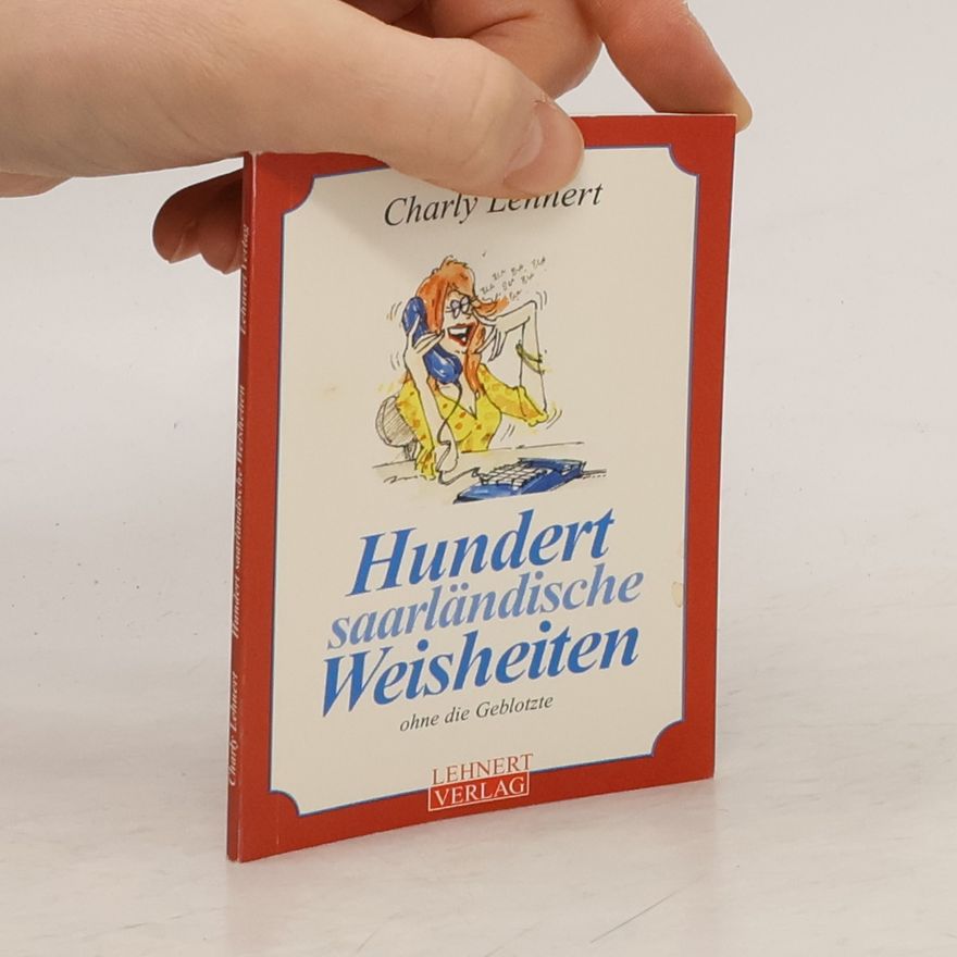 Charly Lehnert Hundert Worte Saarländisch