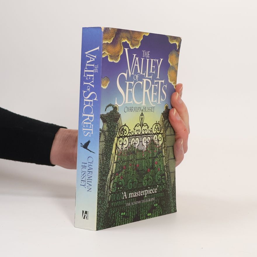 Charmian Hussey The Valley of Secrets