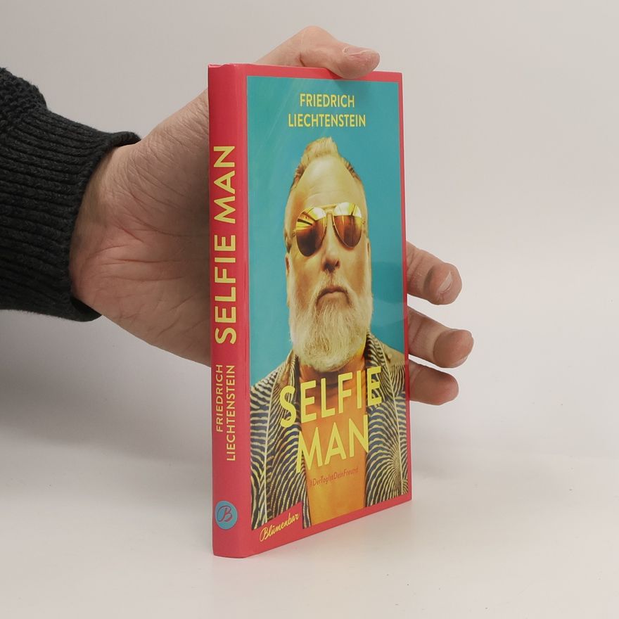 Friedrich Liechtenstein Selfie Man
