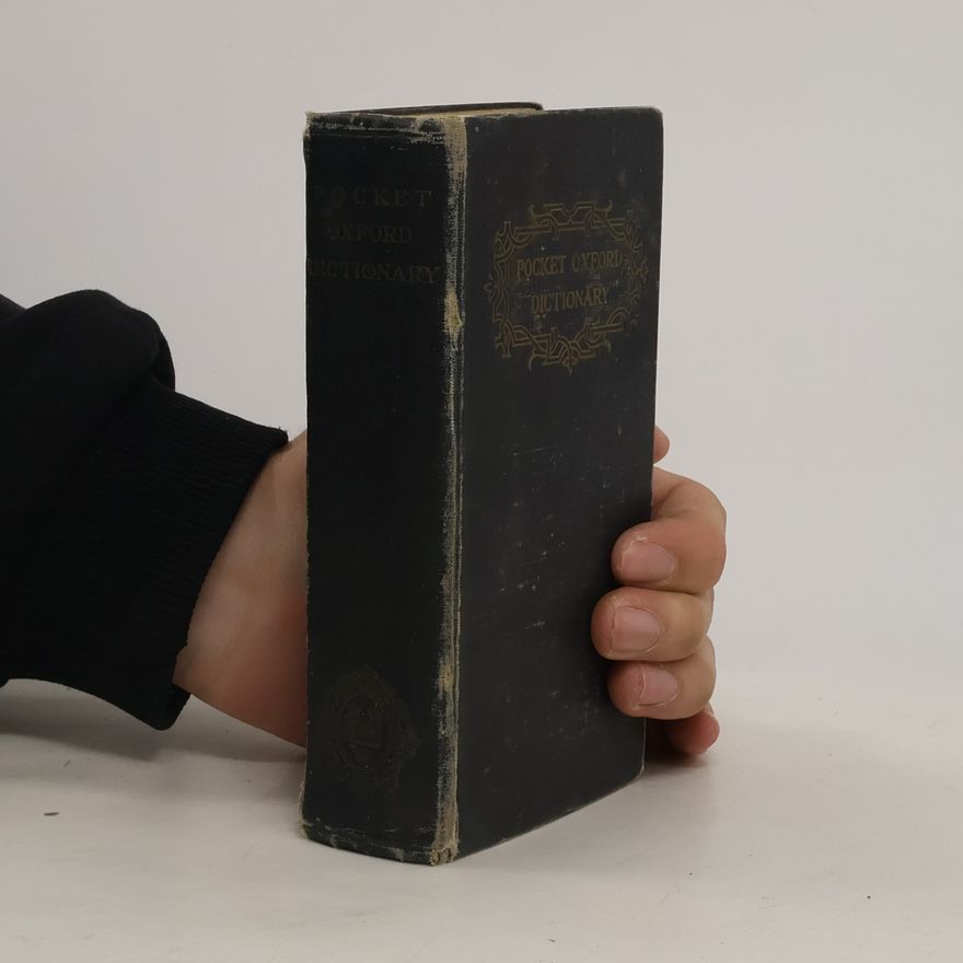 Henry Watson Fowler The Pocket Oxford Dictionary of Current English