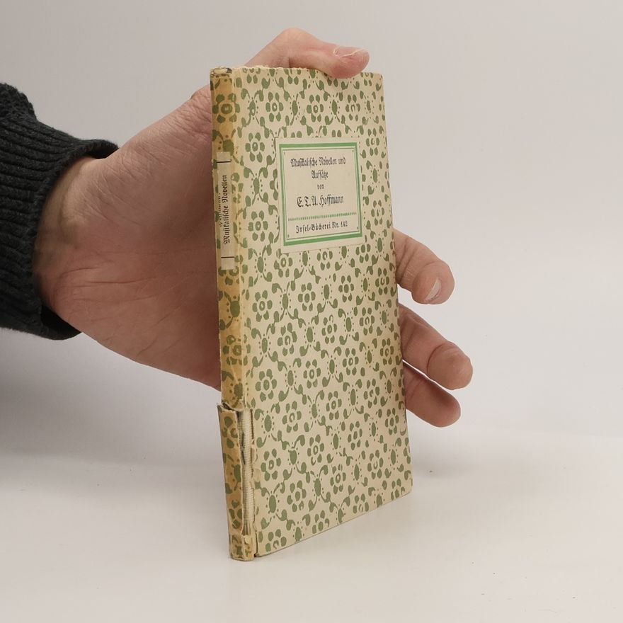 E. T. A. Hoffmann Musikalische Novellen und Aufsätze