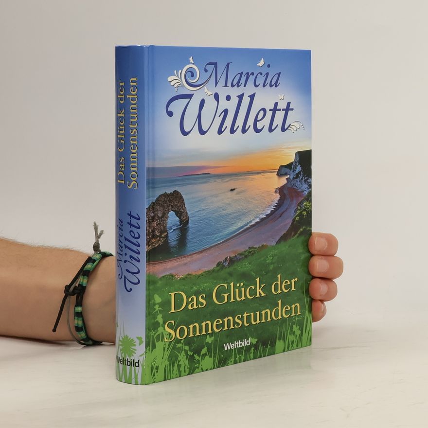 Marcia Willett Das Glück der Sonnenstunden