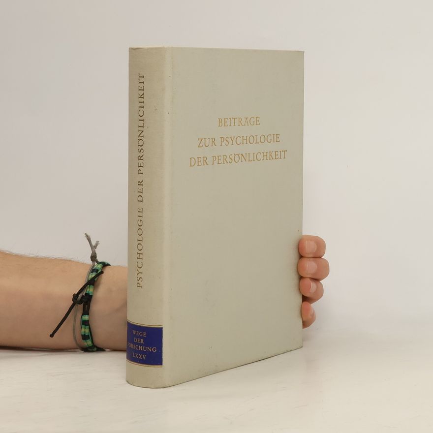 Various authors Beiträge zur Psychologie der Persönlichkeit